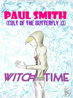 cover image of Witch Time (Cult of the Butterfly 13)